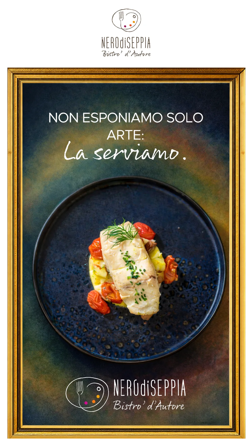 Story Nero di Seppia La serviamo